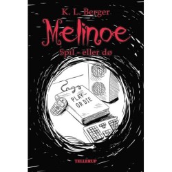Melinoe -3: Spil - eller dø