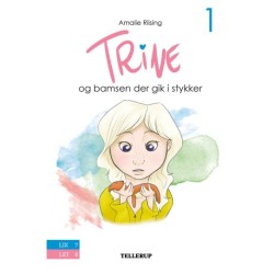 Trine -1: Trine og bamsen der gik i stykker