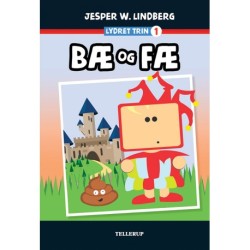 Lydret (trin 1): Bæ og Fæ