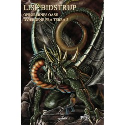 Dværgene fra Terra -2: Oprørenes oase