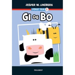 Lydret (trin 1): Gi og Bo