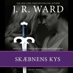 The Black Dagger Brotherhood -22: Skæbnens kys: Legacy -1