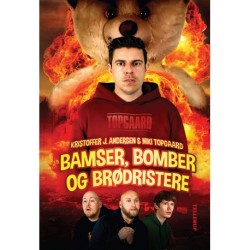Bamser, bomber og brødristere