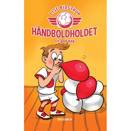 Håndboldholdet -3: En god dag (LYT & LÆS)