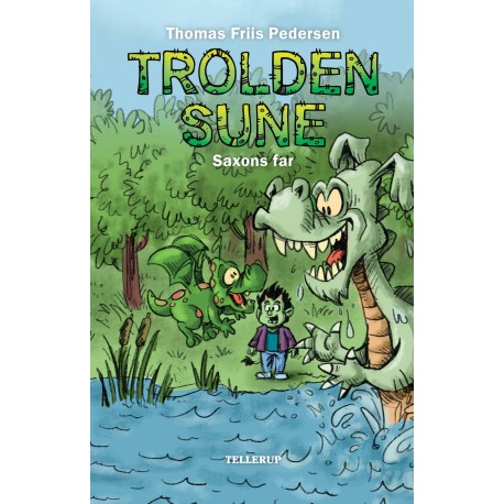 Trolden Sune -3: Saxons far (LYT & LÆS)