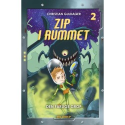 Zip i rummet -2: Den farlige Grop (LYT & LÆS)