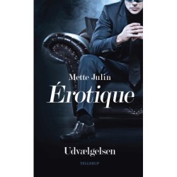 Érotique -1: Udvælgelsen