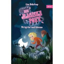 Den magiske pony -4: På lejrtur med klassen