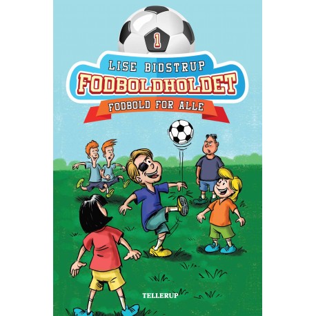 Fodboldholdet -1: Fodbold for alle (LYT & LÆS)