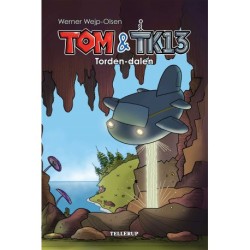 Tom & TK13 -1: Torden-dalen (Lyt & Læs)