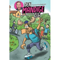 Den Mandige Elg -6: Elg starter en kanal (LYT & LÆS)