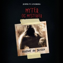 Myter og mysterier -2: Bigfoot og Yetien
