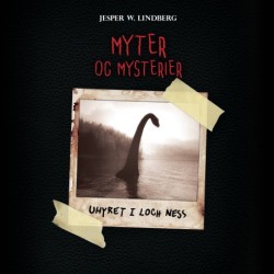 Myter og mysterier -1: Uhyret i Loch Ness