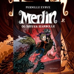 Merlin -3: Merlin og søster hårbolle