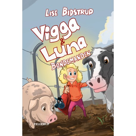 Vigga & Luna -3: Bondemanden