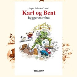 Karl og Bent -4: Karl og Bent bygger en robot