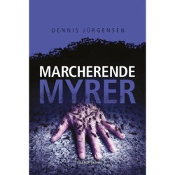 En Roland Triel-krimi -4: Marcherende Myrer