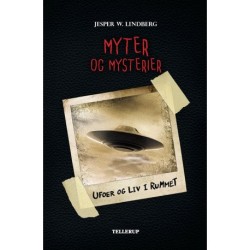 Myter og mysterier -4: Ufoer og liv i rummet