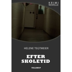 Kriminovelle - Efter skoletid