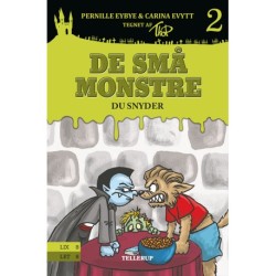 De små monstre -2: Du snyder