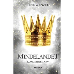 Mindelandet -2: Kongernes arv