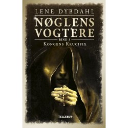 Nøglens Vogtere -3: Kongens Krucifix