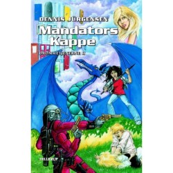 Drømmetjenerne -2: Mandators kappe