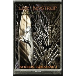 Shozin Sølvhår -2: Hjertets Prøve