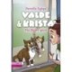 Valde & Krista -4: Pia får en gave