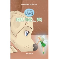 Læs med Lærke -3: Hokus Pokus ... vuf!