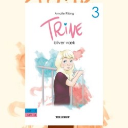 Trine -3: Trine bliver væk