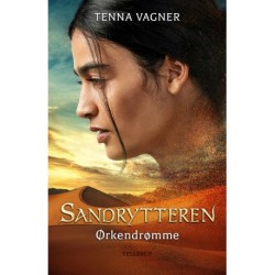 Sandrytteren -1: Ørkendrømme