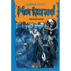 Mørkeræd -3: Dødemanerne