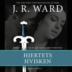 The Black Dagger Brotherhood -31: Hjertets hvisken: Legacy -6