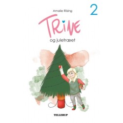 Trine -2: Trine og juletræet (LYT & LÆS)