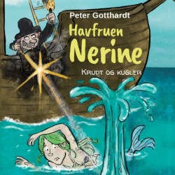 Havfruen Nerine -3: Krudt og kugler
