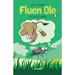 Fluen Ole -5: Fluen Ole flytter på landet (LYT & LÆS)