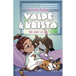 Valde & Krista -3: Så står vi op (LYT & LÆS)
