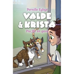 Valde & Krista -4: Pia får en gave (LYT & LÆS)