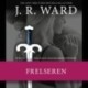 The Black Dagger Brotherhood -34: Frelseren