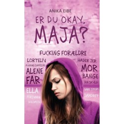 Er du okay, Maja?