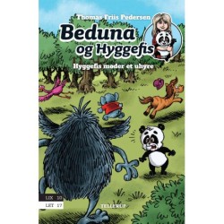 Beduna og Hyggefis -3: Hyggefis møder et uhyre