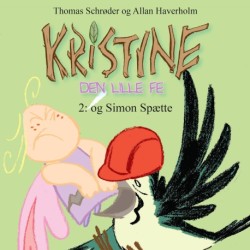 Kristine, den lille fe -2: Kristine, den lille fe og Simon Spætte