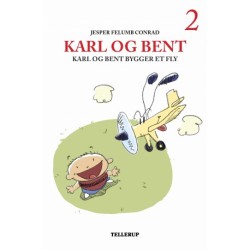 Karl og Bent -2: Karl og Bent bygger et fly (LYT & LÆS)