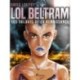 Lol Beltram : les soldats de la renaissance
