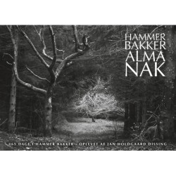 Hammer Bakker ALMANAK: 365 dage i Hammer Bakker - oplevet af Jan Holdgaard Dissing