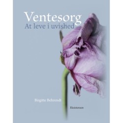 Ventesorg: At leve i uvished