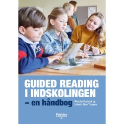 Guided Reading i indskolingen – en håndbog