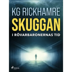 Skuggan - I rövarbaronernas tid