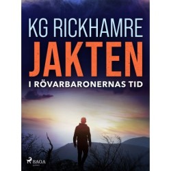 Jakten - I rövarbaronernas tid